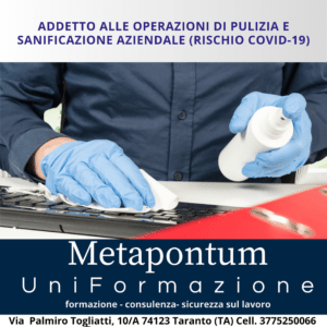 ADDETTO ALLE OPERAZIONI DI PULIZIA E SANIFICAZIONE AZIENDALE (RISCHIO COVID-19)